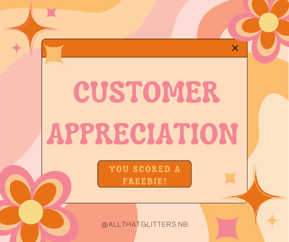 Customer Appreciation Freebie